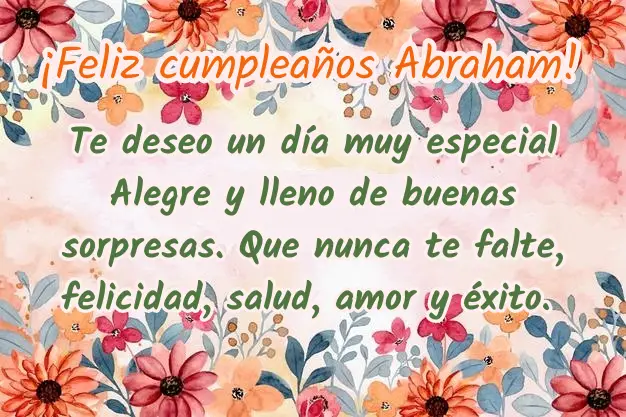 Deseos de Feliz Cumpleanos Abraham