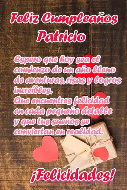 Frases-de-Feliz-Cumpleanos-Patricio